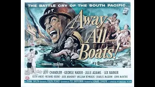 Away all Boats 1956 Jeff Chandler