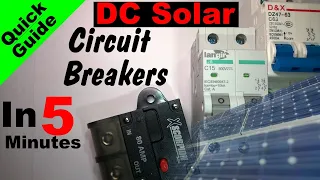DC Solar Circuit Breakers in 5 Minutes: How to Choose Breakers, Avoid Future Problems! Quick Guide