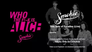 Smokie - This Side of Paradise - Live