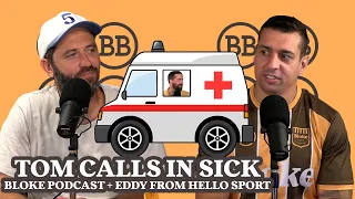 Bloke In A Bar - Rd 2 Preview + Tom calls in sick w/ Eddy from Hello Sport