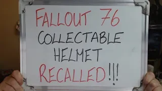FALLOUT 76 Collectable Helmet RECALLED Due to MOLD!!