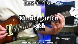 How to Play - Kindergarten - Faith No More. Guitar Lesson / Tutorial.