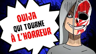 OUIJA qui tourne à l'HORREUR...