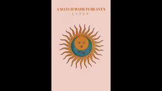 LYSSA - A MATCH MADE IN HEAVEN (demo)