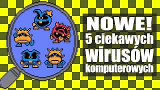 Nowe 5 ciekawych wirusów komputerowych (#7)