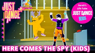 Here Comes The Spy (Kids), The Step Brigade | MEGASTAR, 1/1 GOLD, 13K | Just Dance+