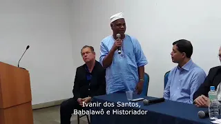 Discurso de Ivanir do Santos, Babalawô e historiador, no Ato do Polo Democrático e Reformista