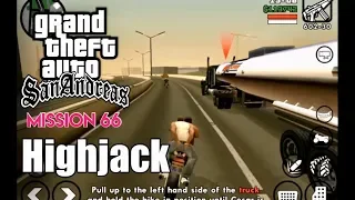 GTA San Andreas | Mission #66 | Highjack | iOS, Android (Walkthrough) [HD]