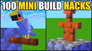 Minecraft | 100 Mini Build Hacks!