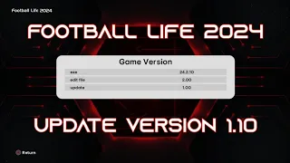 [NEW UPDATE] FOOTBALL LIFE 2024 VERSION 1.10 FIX BUG (TUTORIAL)