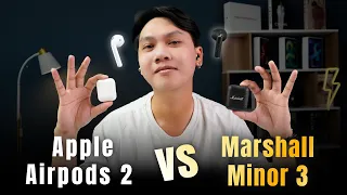 Apple Airpod 2 và Marshall Minor 3: Đâu là sự lựa chọn tốt nhất???