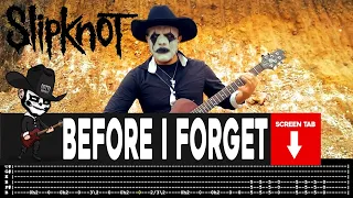 【SLIPKNOT】[ Before I Forget ] cover by Masuka | LESSON | GUITAR TAB