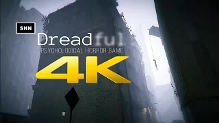 Dreadful | 4K 60fps | Early Access |  Walkthrough Gameplay No Commentary