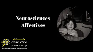 Education jeunes enfants : que sont les neurosciences affectives ?