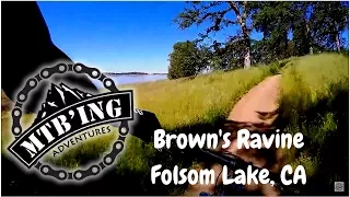 Brown's Ravine (Folsom Lake, CA) Mountain Biking