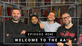 WELCOME TO THE AA EPISODE #240 BLACKWAVE