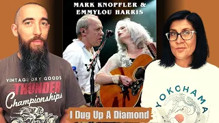 Mark Knopfler & Emmylou Harris - I Dug Up A Diamond (REACTION) with my wife