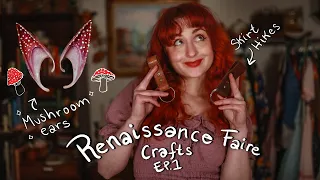 🍄 Making Renaissance Faire Accessories Ep. 01: Mushroom Fairy Ears & Skirt Hikes - DIY Crafts ✨