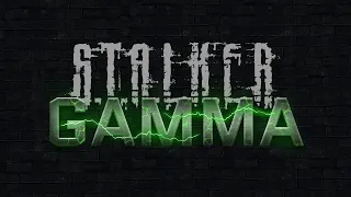 G.A.M.M.A. 🔥 ОБНОВЛЕНИЕ 🔥 STALKER: Anomaly