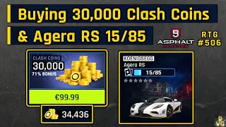 Asphalt 9 | Buying 30,000 Clash Coins & Agera RS Blueprints 15/85 | RTG #506