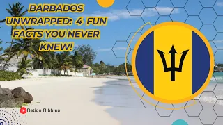 Barbados Unwrapped 4 Fun Facts You Never Knew!