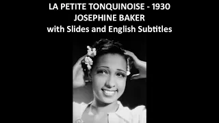 La petite Tonquinoise - Josephine Baker - 1930 - Slides with English Subtitles