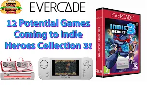 12 Potential Games Coming To Evercade Indie Heroes Collection 3!