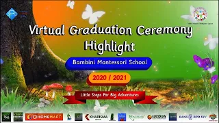 Virtual Graduation Ceremony Highlight - Bambini Montessori School Class of 2020/2021