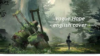 【 maddy 】Vague Hope (English Cover)