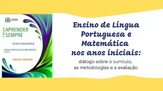 Módulo 2 – MAT - Ensino de Língua Portuguesa e Matemática nos anos iniciais - 6º encontro