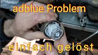 Adblue Füllstands Fehler beheben Dosier Ventil einfach reinigen Nox Sensor