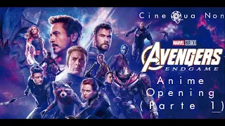 Avengers: Endgame (Parte 1) - Anime Opening
