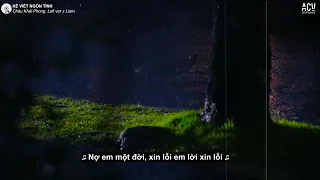 Kẻ Viết Ngôn Tình (Lyrics video) - Châu Khải Phong | Người ơi em hãy quên đi đừng chờ nữa...