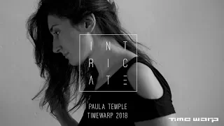 Paula Temple - Time Warp 2018