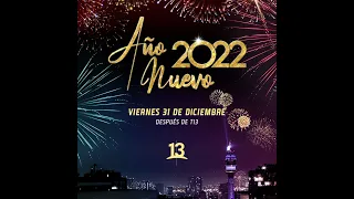 Especial Año Nuevo 2022, Canal 13.