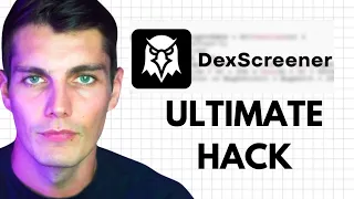 7 Dexscreener Hacks No One Told You About