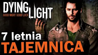 Co z Kyle Crane? Największa Tajemnica ROZWIĄZANA! Dying Light