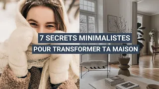 Transformes ta maison (et ta vie) avec ces 7 hacks MINIMALISTES | Lucie Moreau