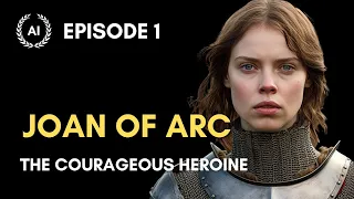 EPISODE 1: JOAN OF ARC (Jeanne d'Arc): Influential Women of French History #joanofarc