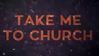 take me to church (FULL MEP)