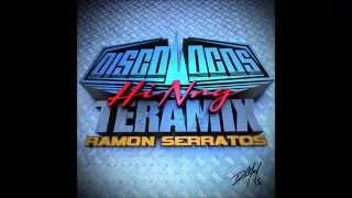 DISCOLOCOS *HI NRG TERAMIX 1 by RAMON SERRATOS DJ RAMS