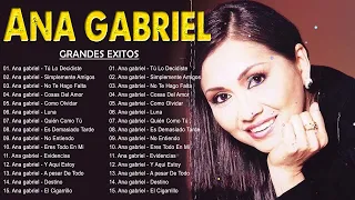 Ana Gabriel 2023 10 Grandes Exitos No Entiendo, Tú Lo Decidiste, No Te Hago Falta, Medley Ra