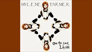 Mylène Farmer - Que Mon Coeur Lâche (Audio)