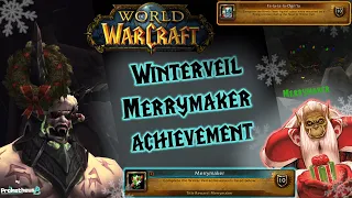 How to Complete the (Fa la la la Orgi'la!) Achievement - Walk-though Guide - World of Warcraft