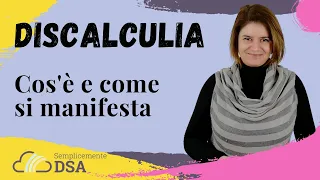 Disturbi dell'Apprendimento (DSA) | La Discalculia: cos'è? Come si manifesta?