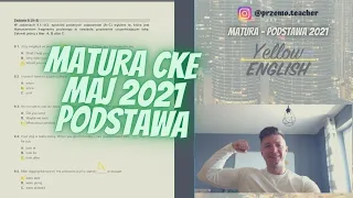 Rozwiązanie arkusza CKE Maj 2021 - ANGIELSKI PODSTAWA