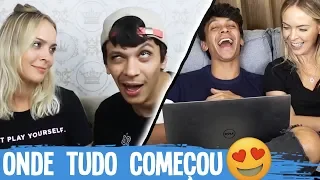 REAGINDO AO NOSSO PRIMEIRO VÍDEO JUNTOS