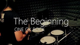 【叩いてみた】One Ok Rock - The Beginning Drum Cover【娘娘】