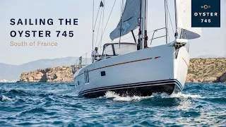 Sailing the Oyster 745 in the South of France | Oyster Yachts