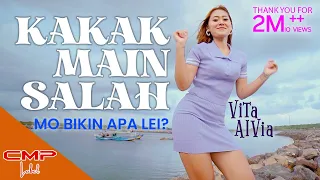 Vita Alvia - Kaka Main Salah | Mo Bikin Apa Lei Mo Bagaimana Lei Kentrung (OFFICIAL MUSIC VIDEO)